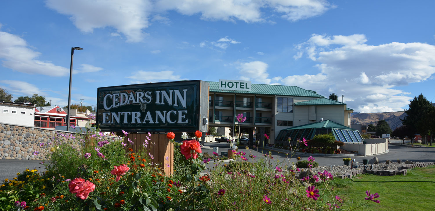 WELCOME TO THE TOP-RANKED WENATCHEE VALLEY HOTEL - CEDARS INN NESTLED IN THE HEART OF THE APPLE CAPITAL OF THE WORLD